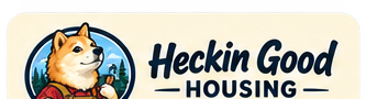 Heckin Good Housing
